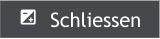   Schliessen
