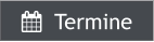   Termine